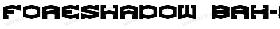 Foreshadow BRK字体转换